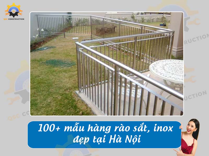 Tổng hợp báo giá 100+ mẫu hàng rào sắt, inox đẹp tại Hà Nội