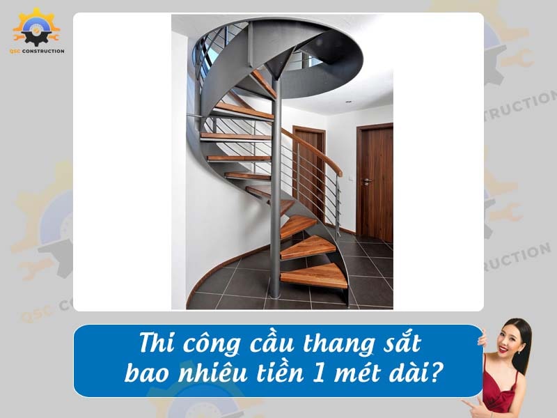 Thi công cầu thang sắt bao nhiêu tiền 1 mét dài?