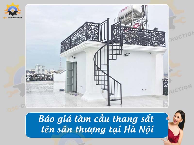 Báo giá chi phí làm cầu thang sắt sân thượng tại Hà Nội