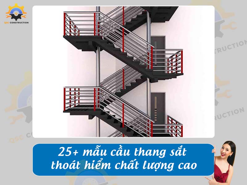 Báo giá 25+ mẫu cầu thang sắt thoát hiểm chất lượng cao