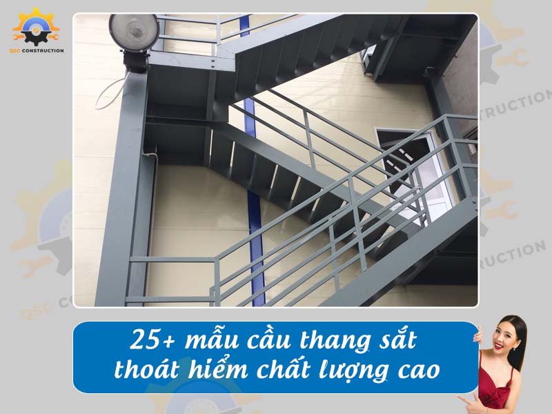 Báo giá 25+ mẫu cầu thang sắt thoát hiểm chất lượng cao
