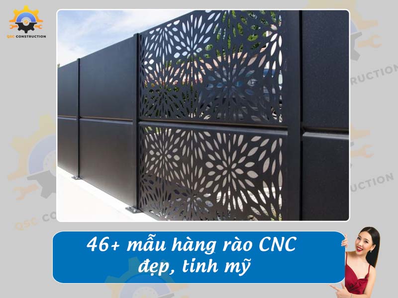 Báo giá thi công 46+ mẫu hàng rào CNC đẹp, tinh mỹ