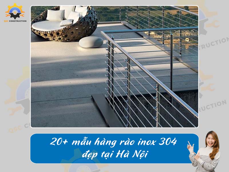 Báo giá 20+ mẫu hàng rào inox 304 đẹp tại Hà Nội